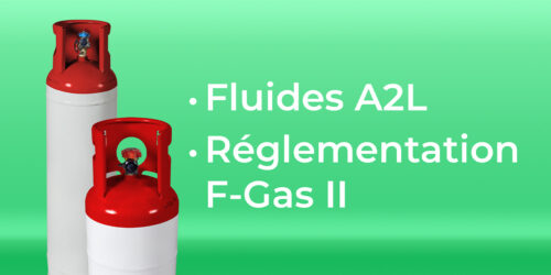 formation fluides a2l et règlementation